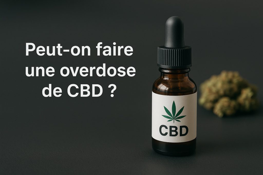 Peut-on faire une overdose de CBD